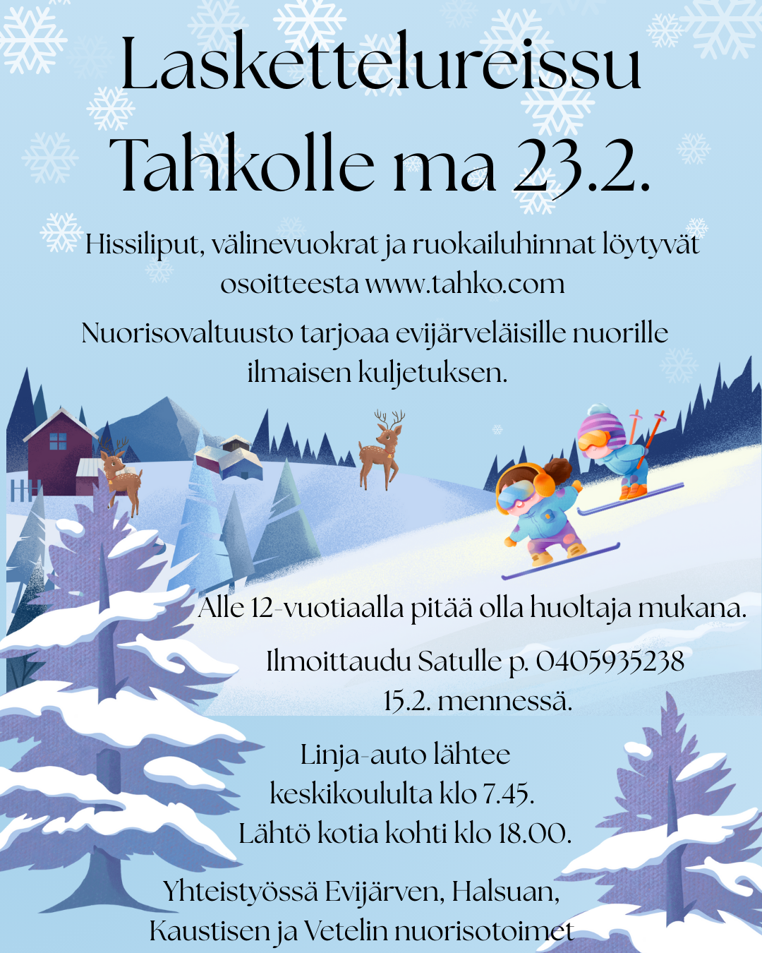 Laskettelureissu Tahkolle